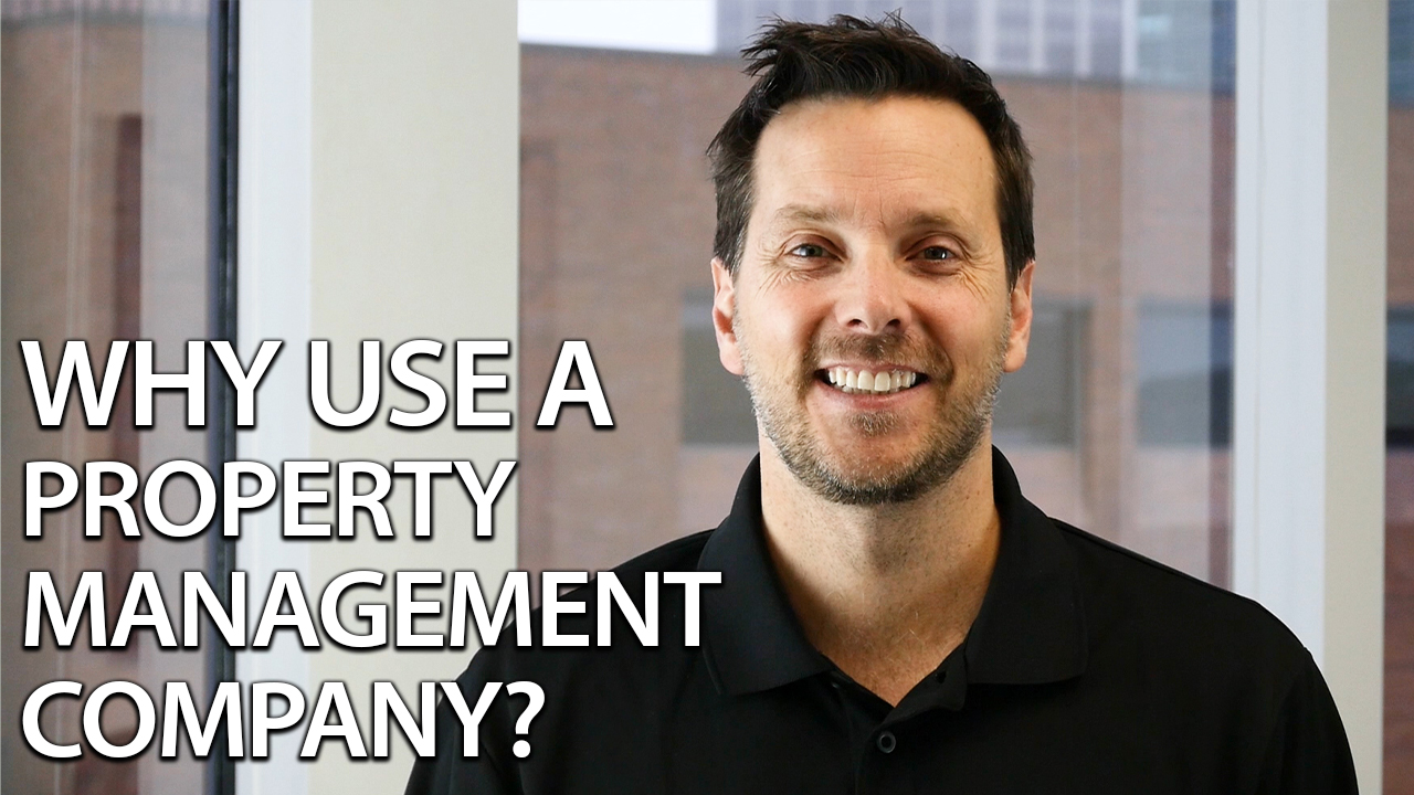 The Benefits of Using a Property Management Company